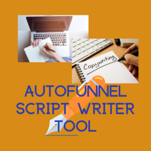 Autofunnel Script Writer Tool