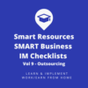 SMART IM Checklists Vol 9 - Outsourcing